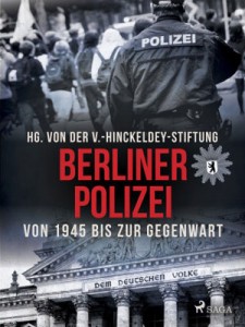 Berliner Polizei von 1945 bis zur Gegenwart 